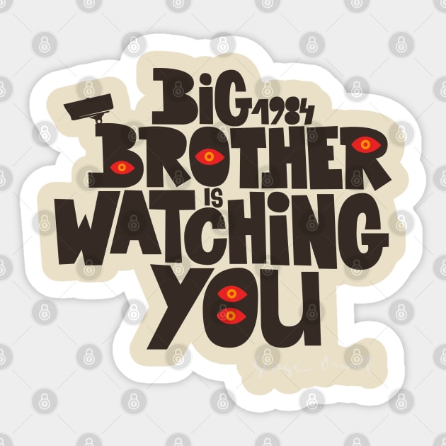 Orwellian Tribute - „Big Brother is Watching You“ - Dystopian Art Design Sticker by Boogosh